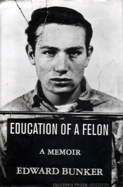 Edward Bunker - Education Of A Felon - front