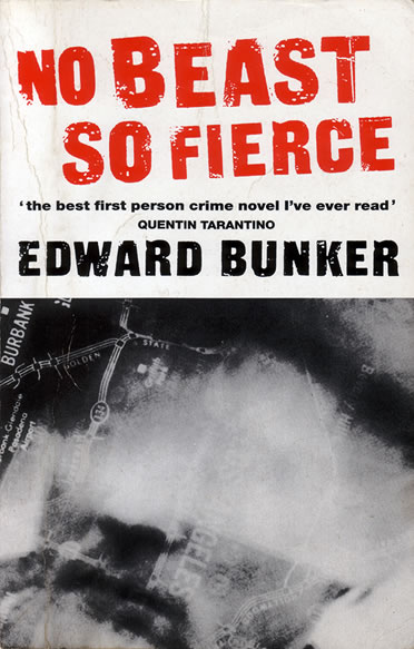 Edward Bunker - No Beast So Fierce - front