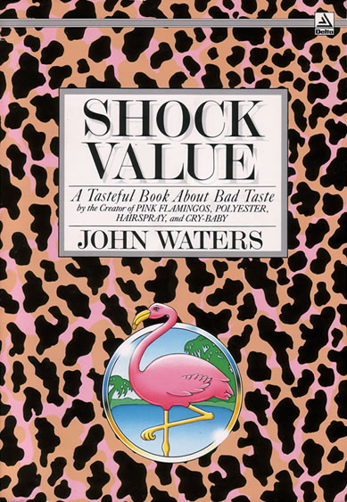 John Waters - Shock Value - front